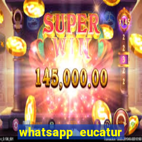 whatsapp eucatur porto velho