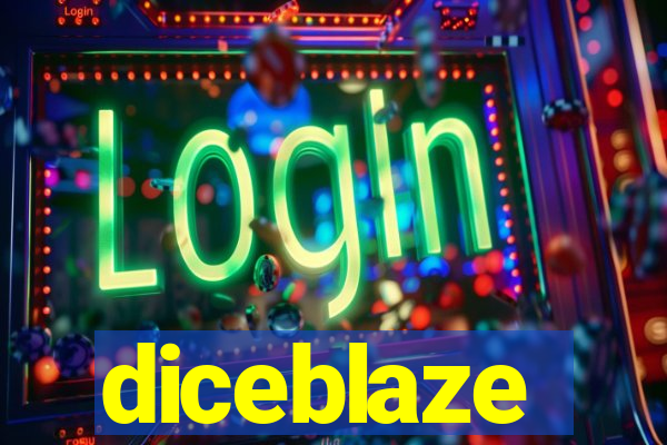 diceblaze