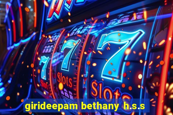 girideepam bethany h.s.s