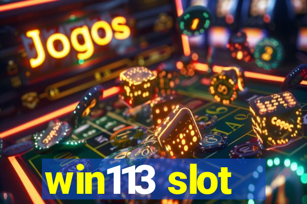 win113 slot