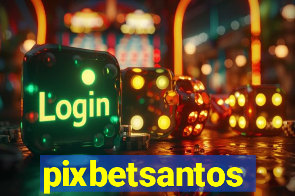 pixbetsantos