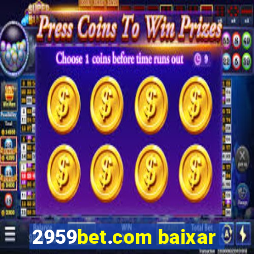 2959bet.com baixar