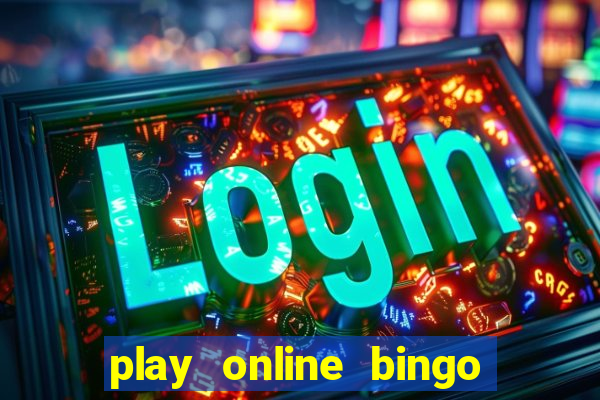 play online bingo with friends