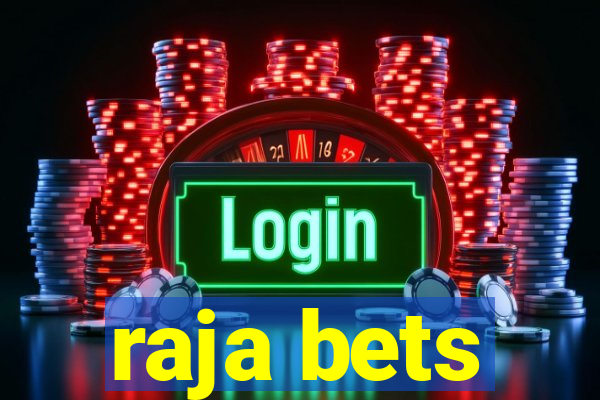 raja bets