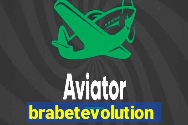 brabetevolution