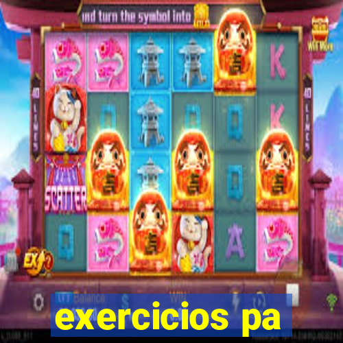 exercicios pa