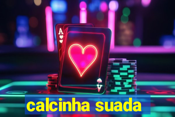 calcinha suada