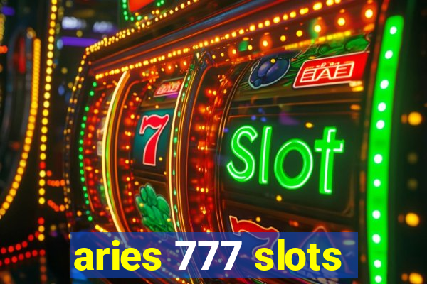 aries 777 slots