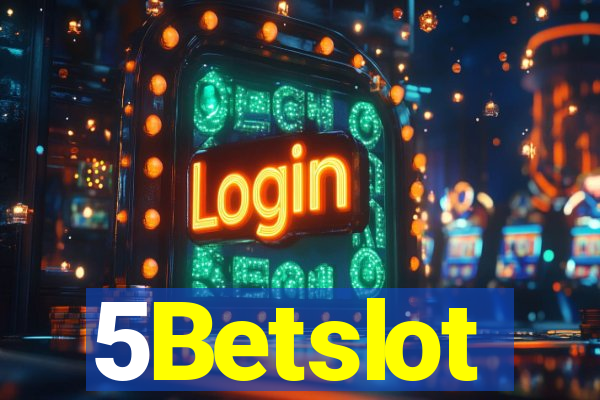 5Betslot