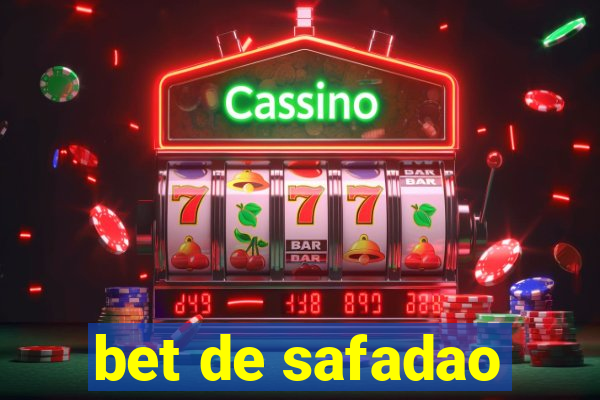 bet de safadao