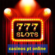 casinos pt online