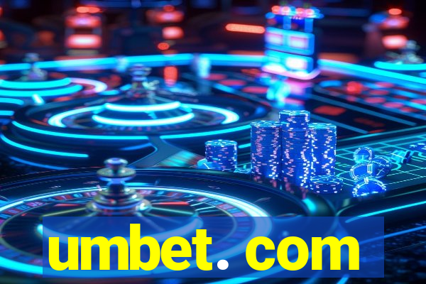 umbet. com