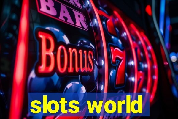 slots world