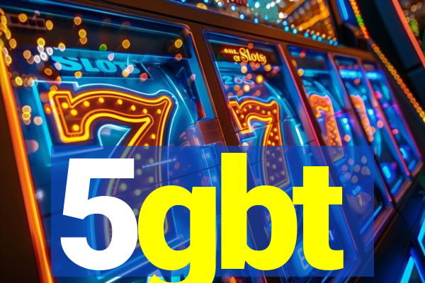 5gbt