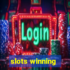 slots winning