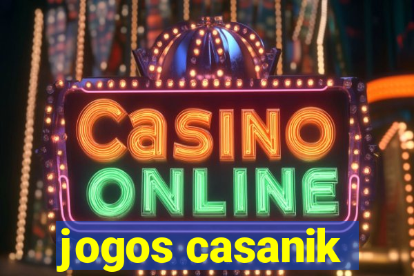 jogos casanik