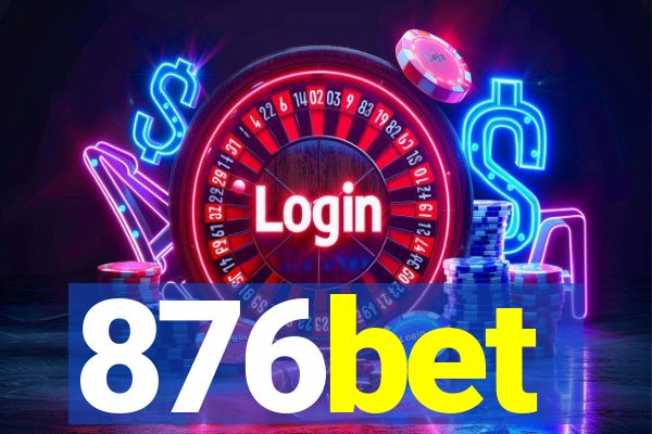 876bet