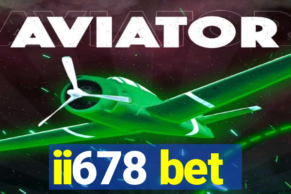 ii678 bet