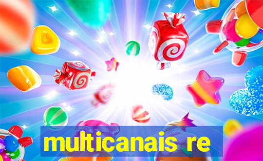 multicanais re