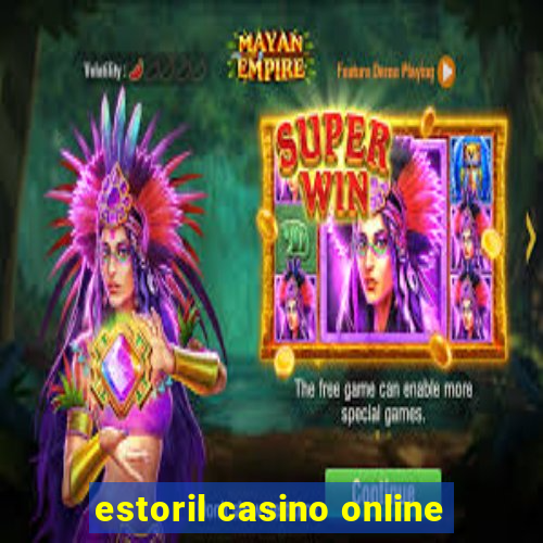 estoril casino online