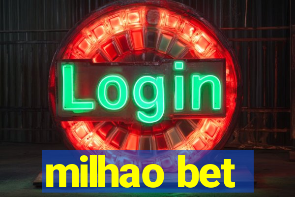 milhao bet