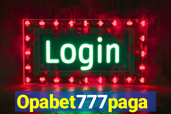 Opabet777paga