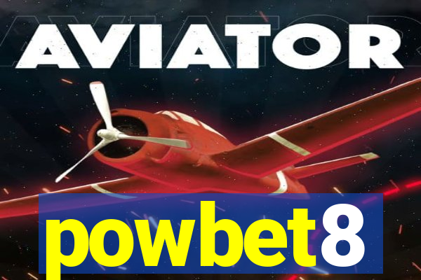 powbet8