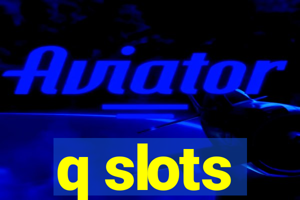 q slots