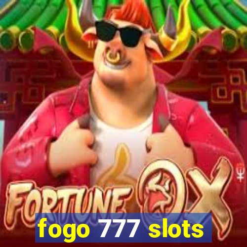 fogo 777 slots