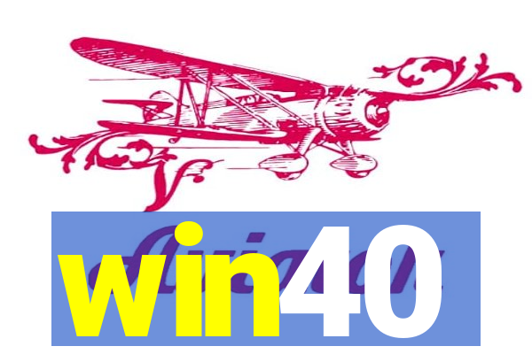 win40