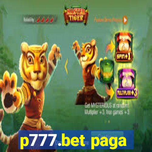 p777.bet paga