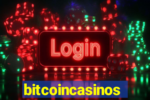 bitcoincasinos