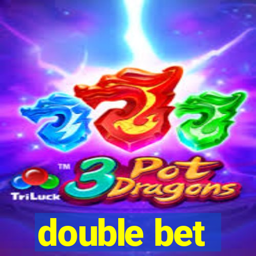 double bet