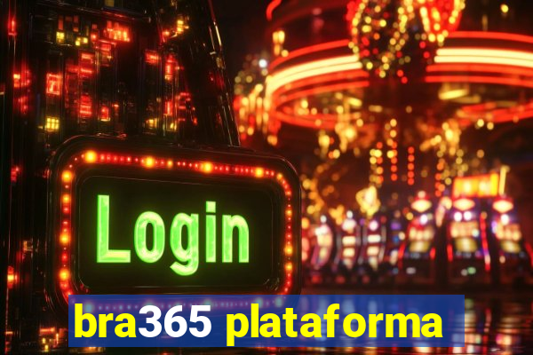 bra365 plataforma