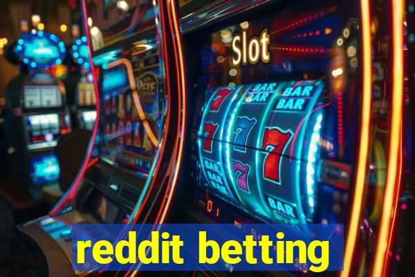 reddit betting