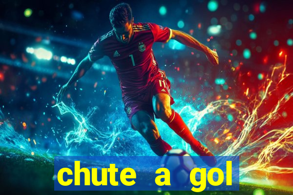 chute a gol estrela bet