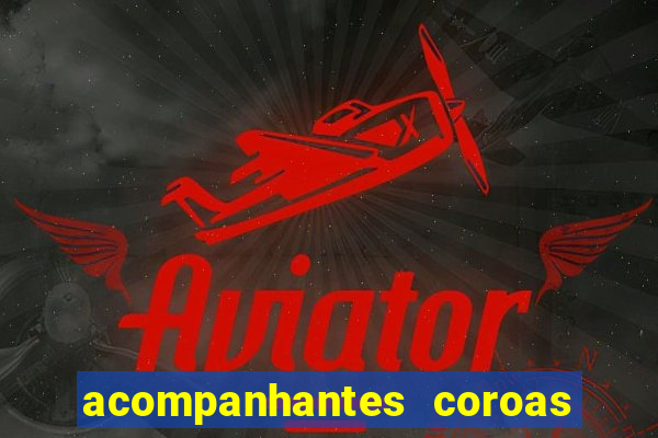 acompanhantes coroas porto alegre