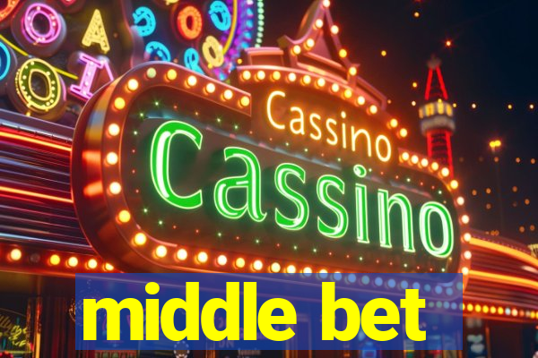 middle bet