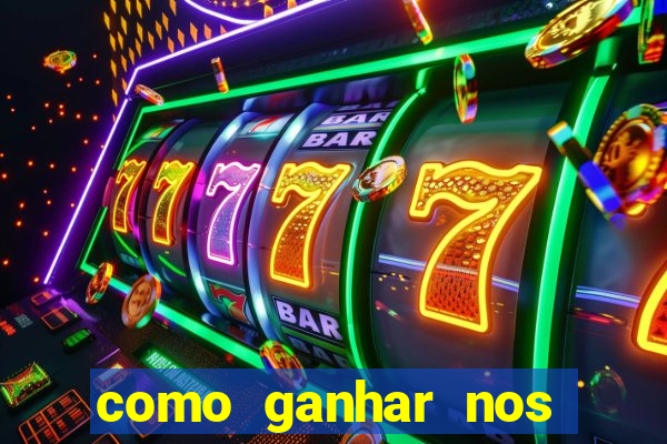 como ganhar nos jogos de cassino