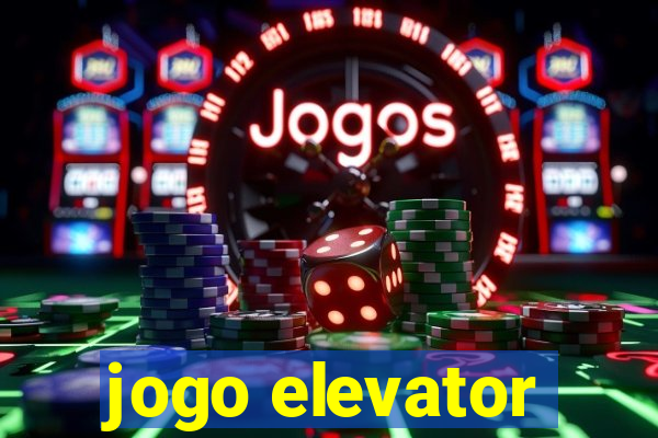 jogo elevator