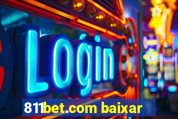 811bet.com baixar