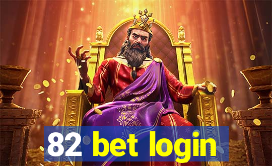 82 bet login