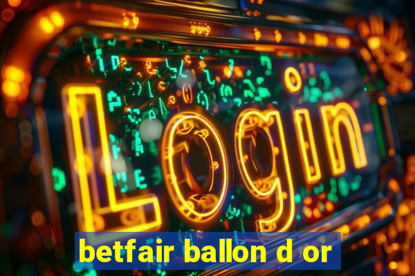 betfair ballon d or