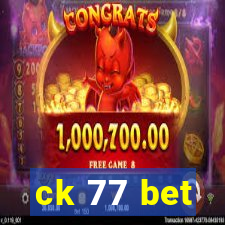 ck 77 bet