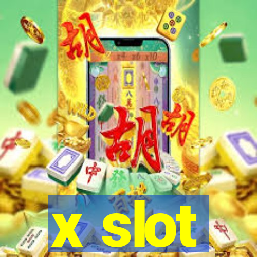 x slot