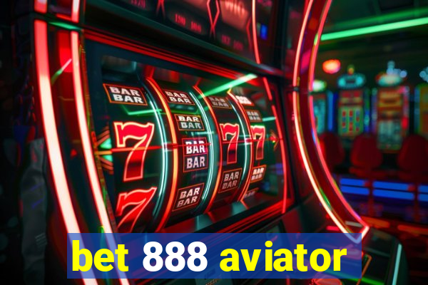 bet 888 aviator