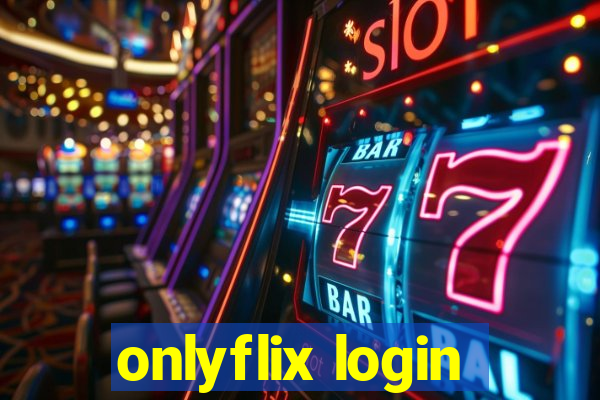 onlyflix login