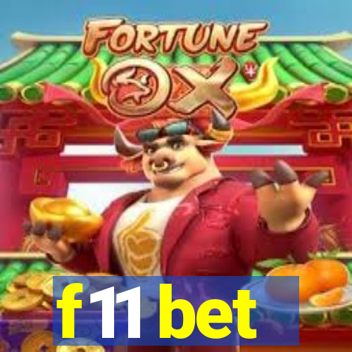 f11 bet