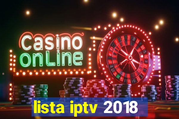 lista iptv 2018