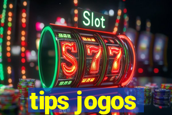 tips jogos